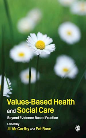 Values-Based Health & Social Care