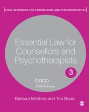 Essential Law for Counsellors and Psychotherapists