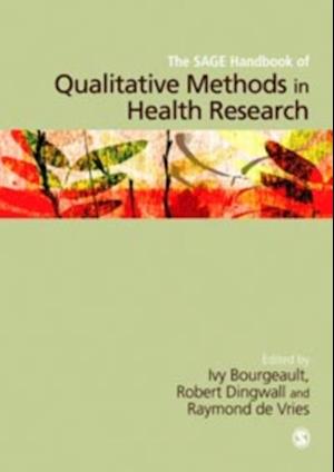 SAGE Handbook of Qualitative Methods in Health Research