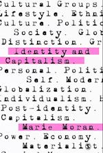 Identity and Capitalism