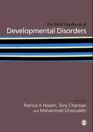 The Sage Handbook of Developmental Disorders