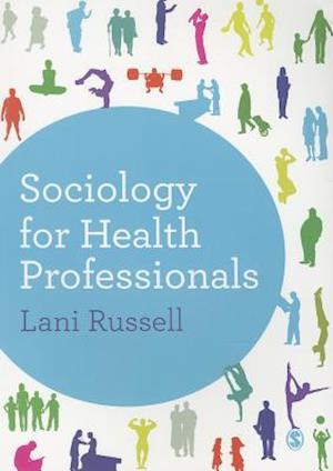 Sociology for Health Professionals