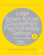 Legal Issues Across Counselling & Psychotherapy Settings