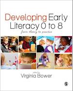 Developing Early Literacy 0-8