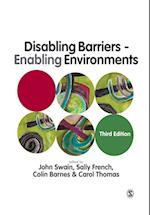 Disabling Barriers - Enabling Environments