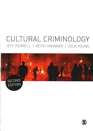 Cultural Criminology