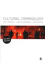 Cultural Criminology