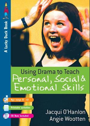 Using Drama to Teach Personal, Social and Emotional Skills