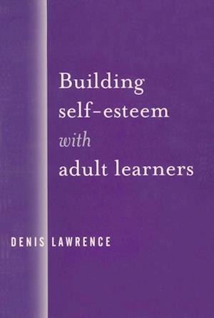 Building Self-Esteem with Adult Learners