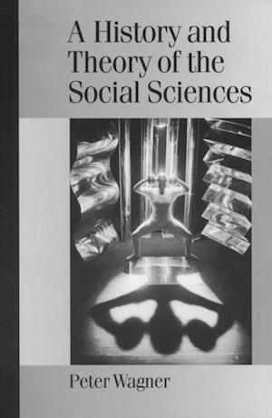 History and Theory of the Social Sciences