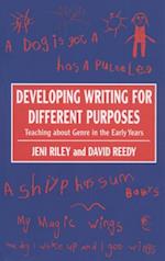 Developing Writing for Different Purposes