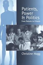 Patients, Power and Politics
