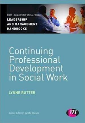 Continuing Professional Development in Social Care