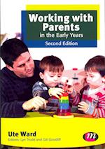 Working with Parents in the Early Years
