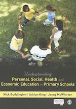 Understanding Personal, Social, Health and Economic Education in Primary Schools
