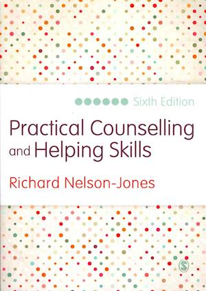 Practical Counselling and Helping Skills