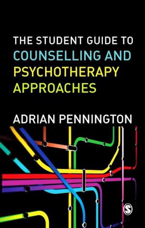 Student Guide to Counselling & Psychotherapy Approaches