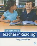 Becoming a Teacher of Reading