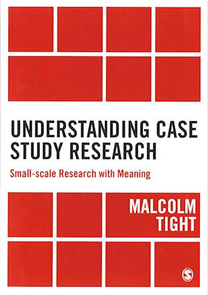 Understanding Case Study Research