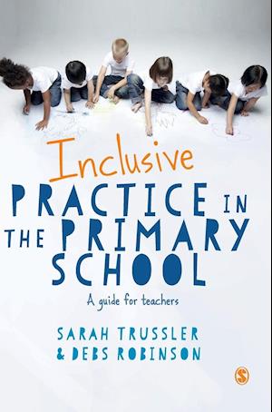 Inclusive Practice in the Primary School