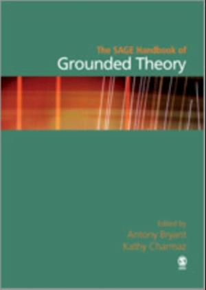 SAGE Handbook of Grounded Theory