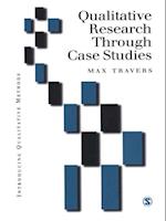 Qualitative Research through Case Studies