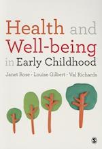 Health and Well-being in Early Childhood