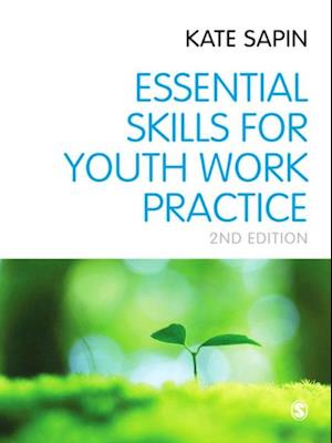 Essential Skills for Youth Work Practice