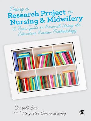 Doing a Research Project in Nursing and Midwifery