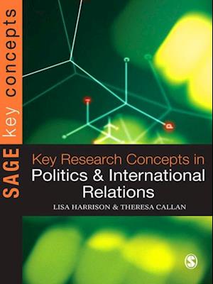 Key Research Concepts in Politics and International Relations