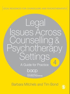 Legal Issues Across Counselling & Psychotherapy Settings