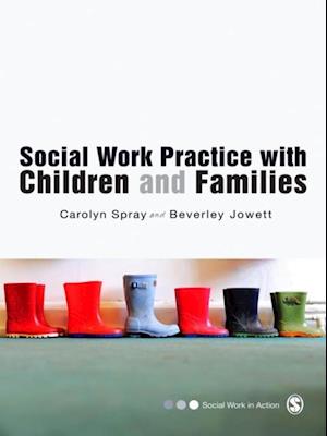 Social Work Practice with Children and Families