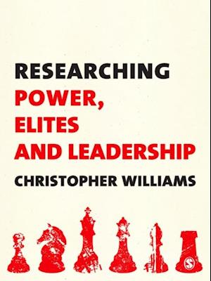 Researching Power, Elites and Leadership