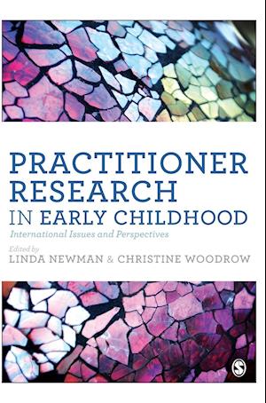 Practitioner Research in Early Childhood