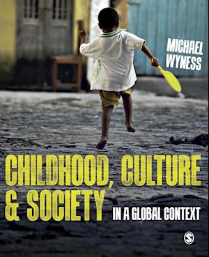 Childhood, Culture and Society