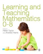 Learning and Teaching Mathematics 0-8