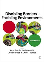 Disabling Barriers - Enabling Environments