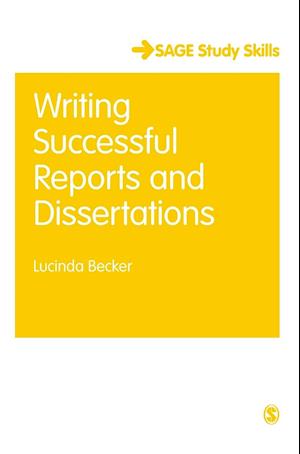 Writing Successful Reports and Dissertations