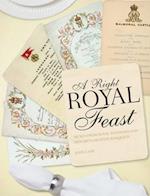 A Right Royal Feast