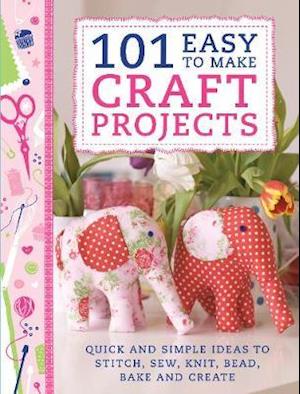 101 Easy to Make Craft Projects