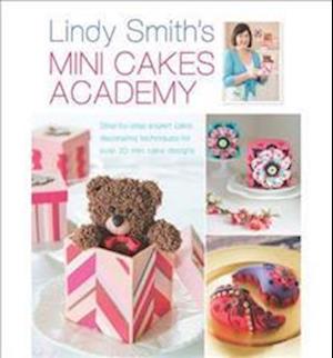 Lindy Smith's Mini Cakes Academy