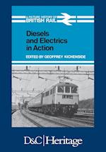 DIESELS & ELECTRICS IN ACTION