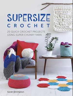 Supersize Crochet