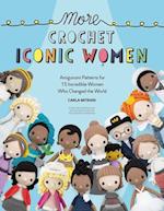 More Crochet Iconic Women