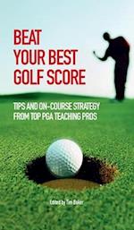 Beat Your Best Golf Score! 