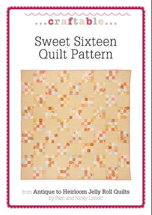 Sweet Sixteen Quilt Pattern