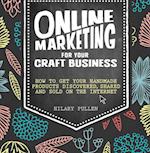 Online Marketing for Your Craft Business