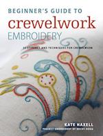 Beginner's Guide to Crewelwork Embroidery