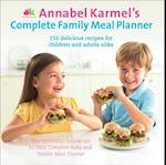 Annabel Karmel's Complete Family Meal Planner
