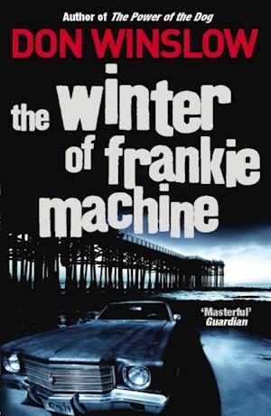 Winter of Frankie Machine